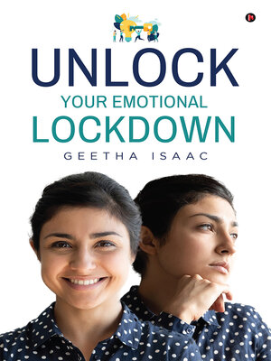 cover image of Unlock Your Emotional Lockdown